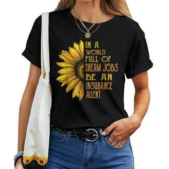 Sunflower Insurance Agent Women T-shirt | Mazezy