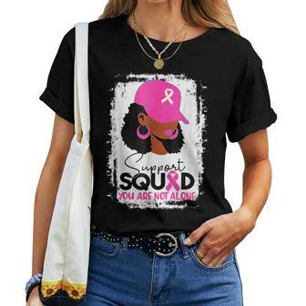 Support Squad You Are Not Alone Black Breast Cancer Women T-shirt - Seseable