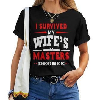 I Survived My Wife's Masters Degree Husband Women T-shirt | Mazezy