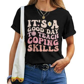 Teach Coping Skills Teacher Back To School Counselor Women T-shirt - Monsterry DE