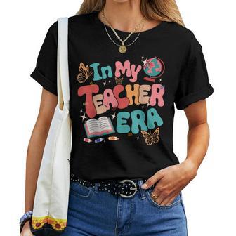 In My Teacher Era Back To School Retro First Day Of School Women T-shirt | Mazezy