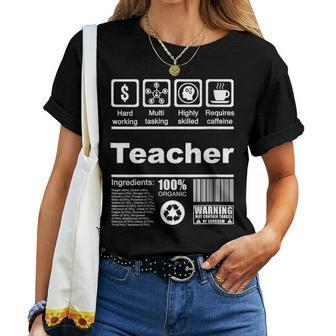 Teacher Nutritional Facts - For Teachers Women T-shirt | Mazezy AU