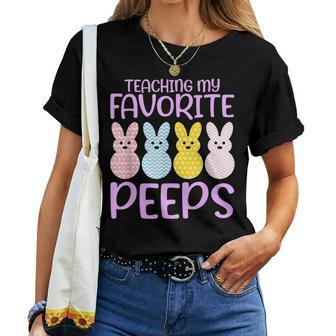 Teaching My Favorite Peeps Teacher Easter Day For Teacher Women T-shirt Crewneck | Mazezy