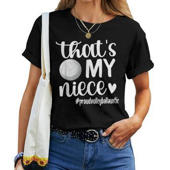 That's My Niece Proud Volleyball Auntie Volleyball Aunt Women T-shirt | Mazezy