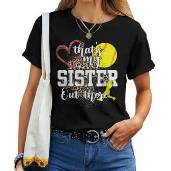 That's My Sister Out There Softball Women T-shirt - Thegiftio UK