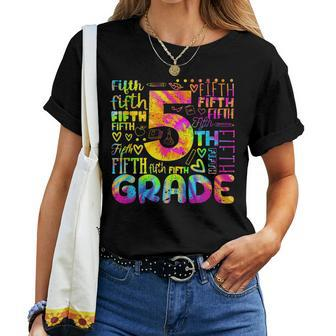 Tie Dye 5Th Grade Typography Team Fifth Grade Teacher Women T-shirt - Seseable