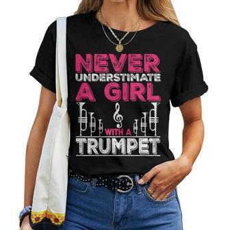 Trumpet Player Never Underestimate A Girl With A Trumpet Women T-shirt - Monsterry UK