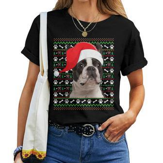 Ugly Xmas Sweater Santa Boston Terrier Dog Christmas Women T-shirt | Mazezy