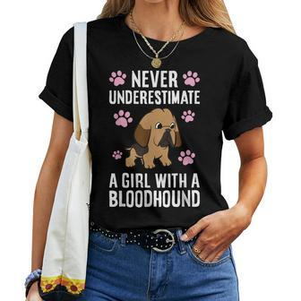 Never Underestimate A Girl With A Bloodhound Women T-shirt | Mazezy