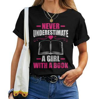 Never Underestimate A Girl With A Book Book Nerd Women T-shirt | Mazezy