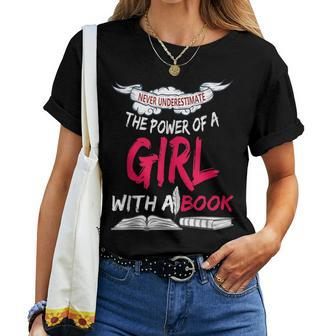 Never Underestimate A Girl With A Book Reading Women T-shirt - Monsterry