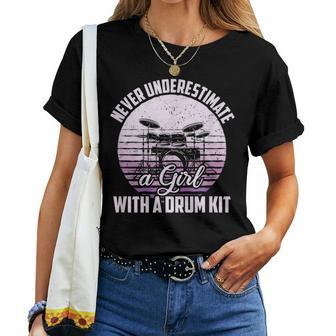 Never Underestimate A Girl With A Drum Kit Drummer Girl Women T-shirt - Thegiftio UK