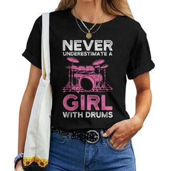 Never Underestimate A Girl With Drums Funny Girls Drummer Women T-shirt - Seseable