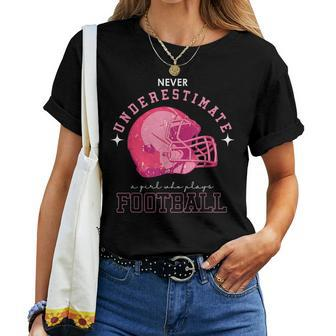Never Underestimate Girl Who Plays American Football Women T-shirt | Mazezy