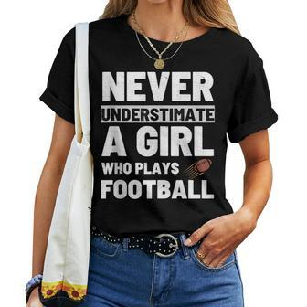 Never Underestimate A Girl Who Plays Football Vintage Women T-shirt - Thegiftio UK