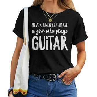 Never Underestimate A Girl Who Plays Guitar Player Women T-shirt - Seseable