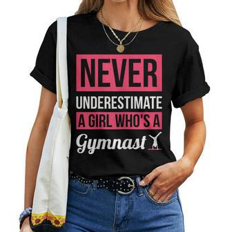Never Underestimate A Girl Who's A Gymnast Gymnast Women T-shirt - Seseable