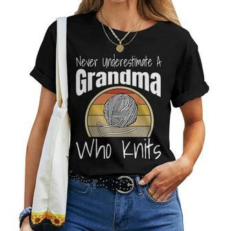 Never Underestimate A Grandma Who Knits Knitting Retro Funny Women T-shirt - Seseable