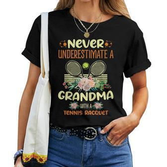 Never Underestimate A Grandma With A Tennis Racquet Tennis Women T-shirt - Seseable