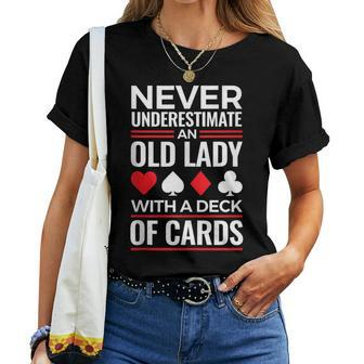 Never Underestimate An Old Lady With A Deck Of Cards Women T-shirt - Thegiftio UK