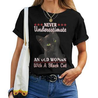 Never Underestimate An Old Woman With A Black Cat Women T-shirt | Mazezy