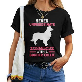 Never Underestimate An Old Woman With A Border Collie Women T-shirt - Seseable