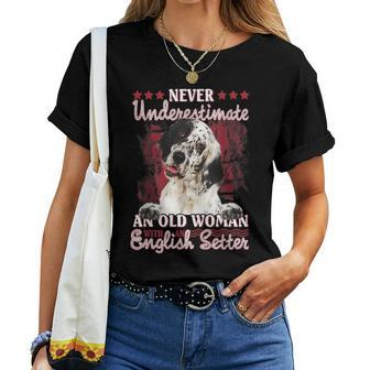 Never Underestimate An Old Woman With A English Setter Women T-shirt | Mazezy
