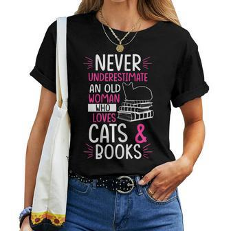 Never Underestimate An Old Woman Who Loves Cats & Books Gift Women T-shirt - Seseable