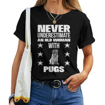 Never Underestimate An Old Woman With Pugs Women T-shirt - Monsterry AU