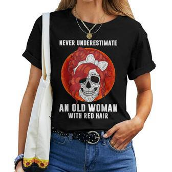 Never Underestimate An Old Woman With Red Hair Women T-shirt | Mazezy