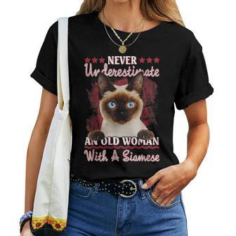 Never Underestimate An Old Woman With A Siamese Women T-shirt | Mazezy