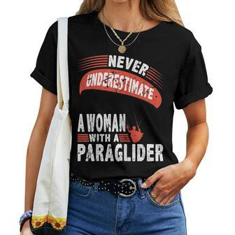 Never Underestimate Woman Paraglider Parachute Women T-shirt - Monsterry UK