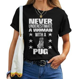 Never Underestimate A Woman With A Pug Women T-shirt - Monsterry CA