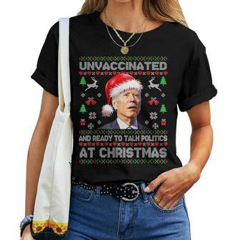 Unvaccinated And Ready To At Christmas Biden Ugly Sweater Women T-shirt - Seseable