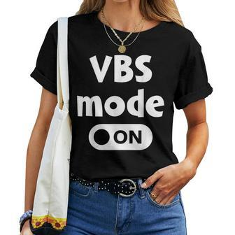 Vbs Mode On Tie Dye Vbs Vacation Bible School Christian Kid Vacation Women T-shirt Crewneck | Mazezy