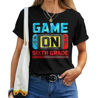 Video Game On Sixth Grade Gamer Back To School First Day Women T-shirt - Seseable