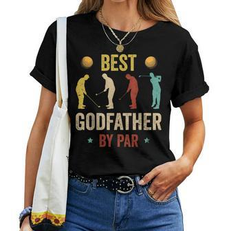 Vintage Best Godfather By Par Grandpa Golfer Fathers Day Women T-shirt | Mazezy
