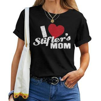 Vintage I Love Stiflers Mom Women T-shirt | Mazezy
