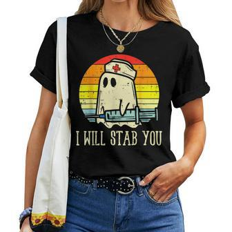 Vintage Retro I Will Stab You Ghost Nurse Halloween Spooky Women T-shirt - Seseable