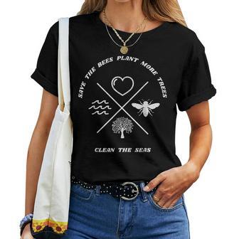 Vintage Save The Bees Plant More Trees Clean The Seas Women T-shirt - Thegiftio UK