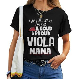 Viola Mom Loud And Proud Mama Women T-shirt | Mazezy