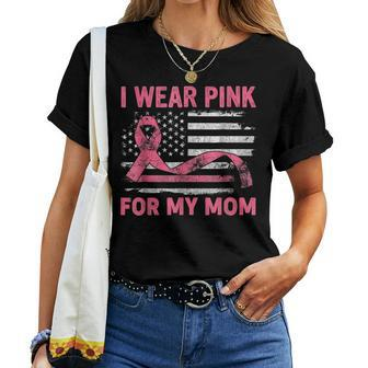 I Wear Pink For My Mama American Breast Cancer Support Squad Women T-shirt | Mazezy