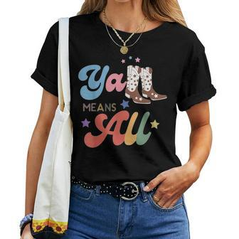 Western Lgbtq Yall Rainbow Lesbian Gay Ally Pride Means All  Women T-shirt Casual Daily Crewneck Short Sleeve Graphic Basic Unisex Tee