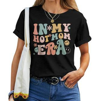 Women In My Hot Mom Era Lover Groovy Retro Mom Mothers Day  Women T-shirt Casual Daily Crewneck Short Sleeve Graphic Basic Unisex Tee