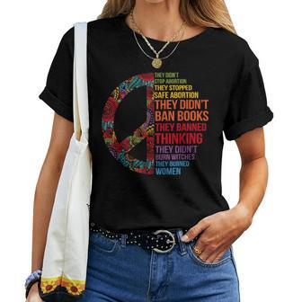 They Didn't Stop Abortion They Stopped Safe Feminist Women T-shirt - Monsterry