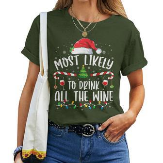 Most Likely To Drink All The Wine Family Matching Christmas Women T-shirt - Monsterry DE