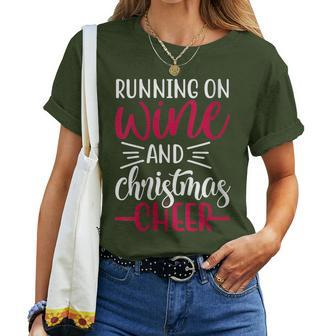 Running On Wine And Christmas Cheer Holiday Drinking Women T-shirt | Mazezy