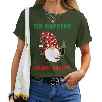 Sip Happens Wine Drinking Gnome Saying Christmas Women T-shirt | Mazezy