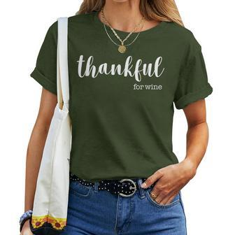 Thankful For Wine Dinner Party Christmas Women T-shirt | Mazezy