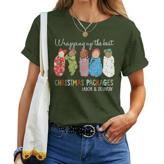 Wrapping Up The Best Christmas Packages Labor Delivery Nurse Women T-shirt - Monsterry CA